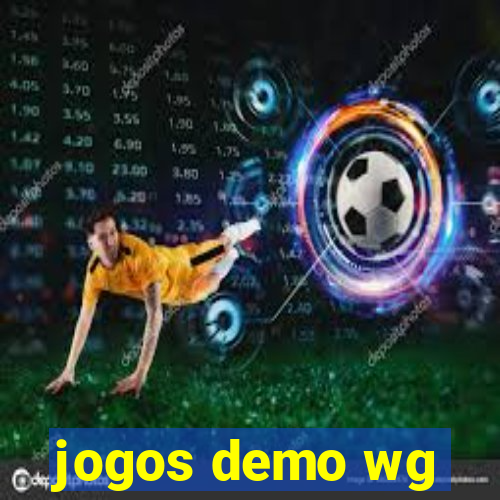 jogos demo wg